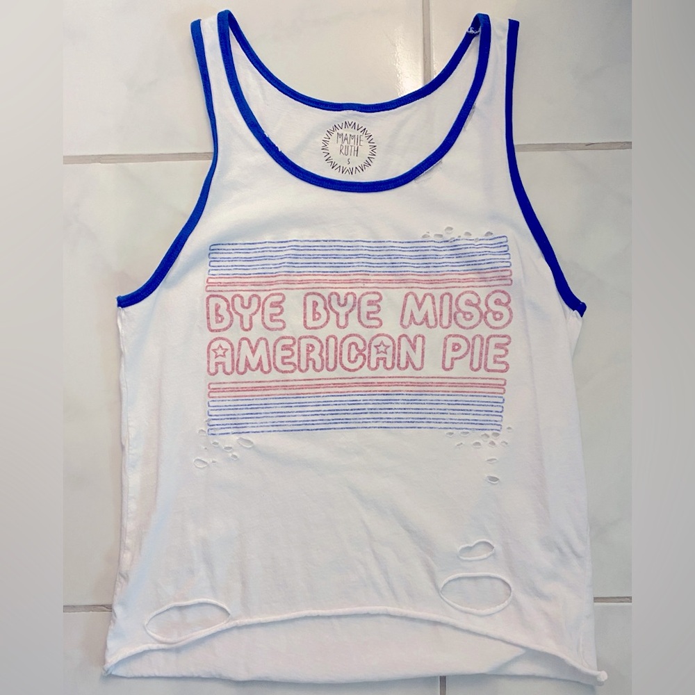 “Bye Bye Miss American Pie” Distressed Tank